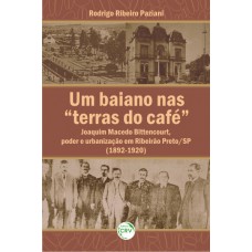 Um baiano nas terras do café