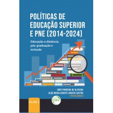 Políticas de educação superior e PNE (2014-2024)