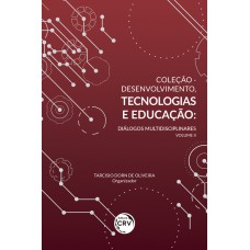 Coleção Desenvolvimento, tecnologias e educação