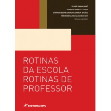 Rotinas da escola rotinas de professor