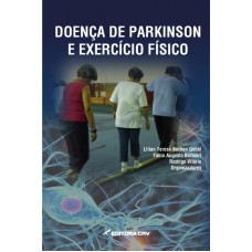 Doença de parkinson e exercício físico