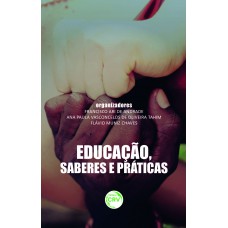 Educação, saberes e práticas