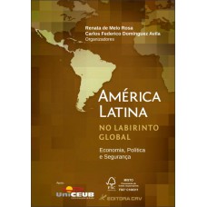 América Latina no labirinto global