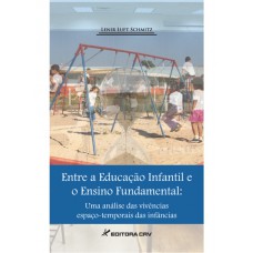 Entre a educação infantil e o ensino fundamental