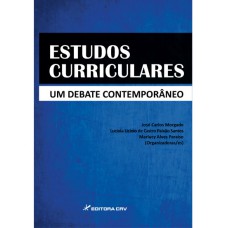 Estudos curriculares um debate contemporâneo