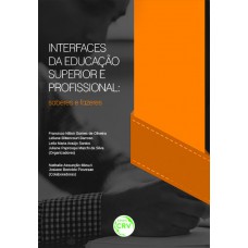 Interfaces da educação superior e profissional