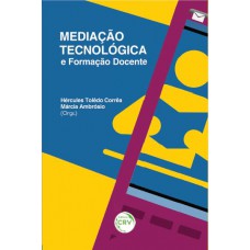 Mediação tecnológica e formação docente Mediação tecnológica e formação docente