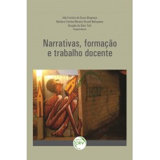 Narrativas, formação e trabalho docente