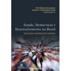 Estado, democracia e desenvolvimento no brasil estudos interdisciplinares