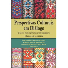 Perspectivas culturais em diálogo