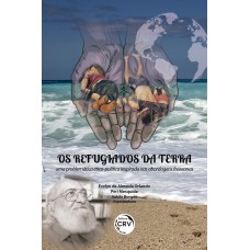 Os refugiados da terra