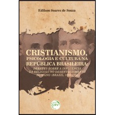 Cristianismo, psicologia e cultura na república brasileira