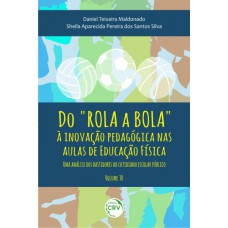 Do rola a bola à inovação pedagógica nas aulas de educação física