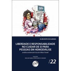 Liberdade e responsabilidade no cuidar de si para pessoas em hemodiálise