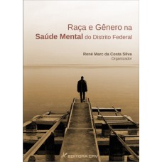 Raça e gênero na saúde mental do distrito federal