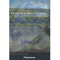 A pesquisa no Baixo Tocantins