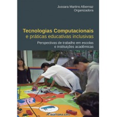 Tecnologias computacionais e práticas educativas inclusivas