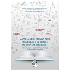 Materiais educativos para prevenção e controle de doenças crônicas