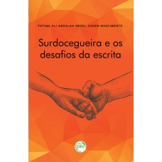 Surdo cegueira e os desafios da escrita