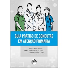 Guia prático de condutas em atenção primária