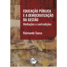 Educação pública e a democratização da gestão