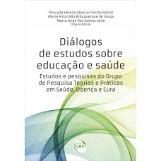 Diálogos de estudos sobre educação e saúde