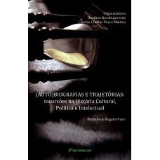 (Auto)biografias e trajetórias