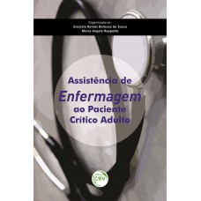 Assistência de enfermagem ao paciente crítico adulto
