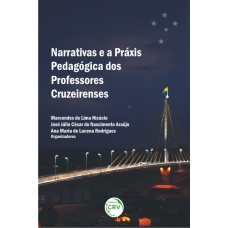 Narrativas e a práxis pedagógica dos professores cruzeirenses