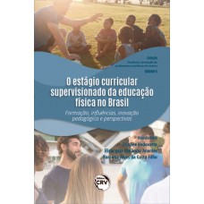 O estágio curricular supervisionado da educação física no brasil: