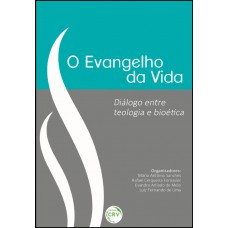 O evangelho da vida