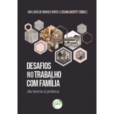 Desafios no trabalho com família da teoria à prática Desafios no trabalho com família da teoria à prática