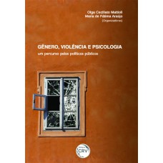 Gênero, violência e psicologia Gênero, violência e psicologia