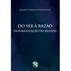 Do ser à razão