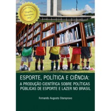 Esporte, política e ciência