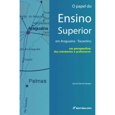 O papel do ensino superior em araguaína/tocantins