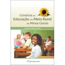 Cenários da educação no meio rural de Minas Gerais