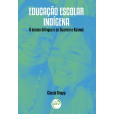 Educação escolar indígena: