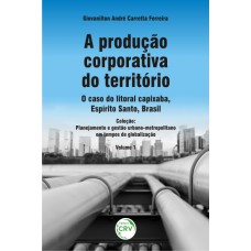 A produção corporativa do território