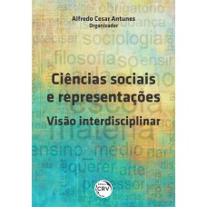 Ciências Sociais E Representações: Ciências Sociais E Representações: