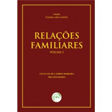 Relações familiares volume 2