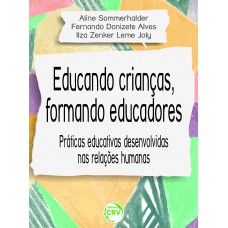 Educando crianças, formando educadores