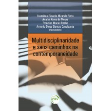 Multidisciplinaridade e seus caminhos na contemporaneidade