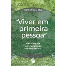 Viver em primeira pessoa