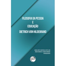 Filosofia da pessoa e educação dietrich von hildebrand