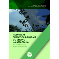 Mudanças climáticas globais e ensino na amazônia