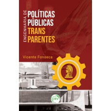 Engenharia de políticas públicas transparentes