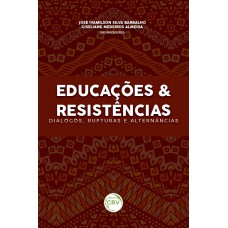 Educações & resistências