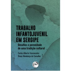 Trabalho infanto-juvenil em Sergipe