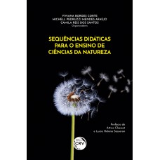 Sequências didáticas para o ensino de ciências da natureza Sequências didáticas para o ensino de ciências da natureza
